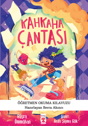 Kahkaha Çantası Öğretmen Okuma Kılavuzu